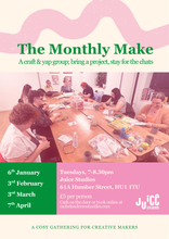 Load image into Gallery viewer, The Monthly Make: Craft & Yap Group HULL